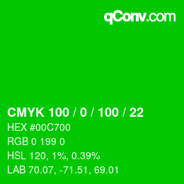 カラーコード: CMYK 100 / 0 / 100 / 22 | qconv.com