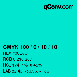 カラーコード: CMYK 100 / 0 / 10 / 10 | qconv.com