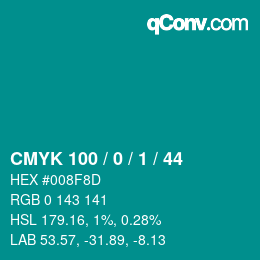カラーコード: CMYK 100 / 0 / 1 / 44 | qconv.com