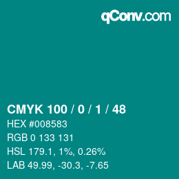 Color code: CMYK 100 / 0 / 1 / 48 | qconv.com