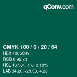 Code couleur: CMYK 100 / 0 / 20 / 64 | qconv.com