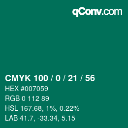 Color code: CMYK 100 / 0 / 21 / 56 | qconv.com