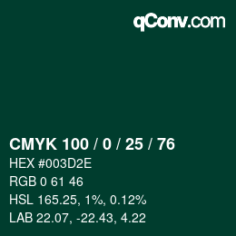 Color code: CMYK 100 / 0 / 25 / 76 | qconv.com