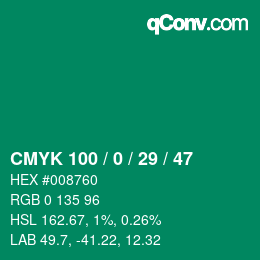 颜色代码: CMYK 100 / 0 / 29 / 47 | qconv.com