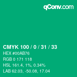 カラーコード: CMYK 100 / 0 / 31 / 33 | qconv.com