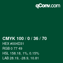 カラーコード: CMYK 100 / 0 / 36 / 70 | qconv.com