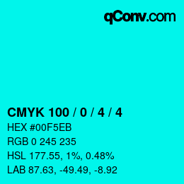 Color code: CMYK 100 / 0 / 4 / 4 | qconv.com