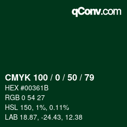 Color code: CMYK 100 / 0 / 50 / 79 | qconv.com