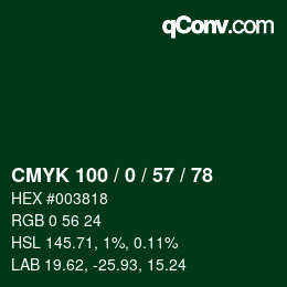 颜色代码: CMYK 100 / 0 / 57 / 78 | qconv.com