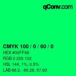 カラーコード: CMYK 100 / 0 / 60 / 0 | qconv.com