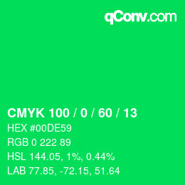カラーコード: CMYK 100 / 0 / 60 / 13 | qconv.com