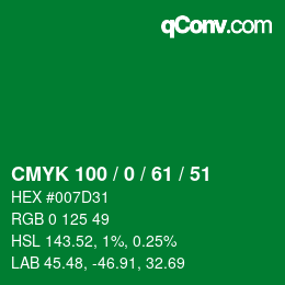 Color code: CMYK 100 / 0 / 61 / 51 | qconv.com
