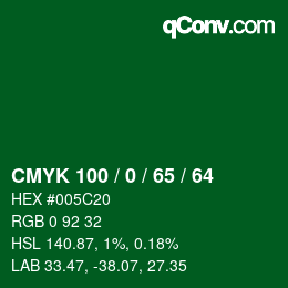 カラーコード: CMYK 100 / 0 / 65 / 64 | qconv.com