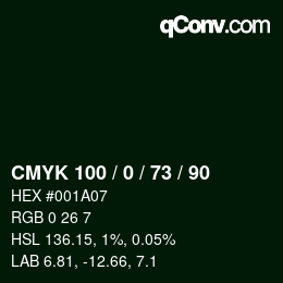 颜色代码: CMYK 100 / 0 / 73 / 90 | qconv.com