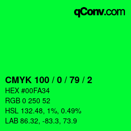 カラーコード: CMYK 100 / 0 / 79 / 2 | qconv.com