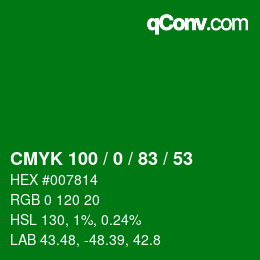 Color code: CMYK 100 / 0 / 83 / 53 | qconv.com