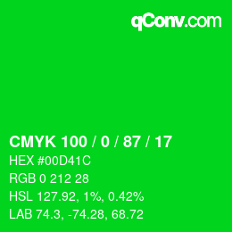 カラーコード: CMYK 100 / 0 / 87 / 17 | qconv.com