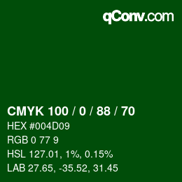 Color code: CMYK 100 / 0 / 88 / 70 | qconv.com