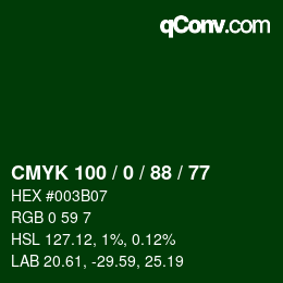 Farbcode: CMYK 100 / 0 / 88 / 77 | qconv.com