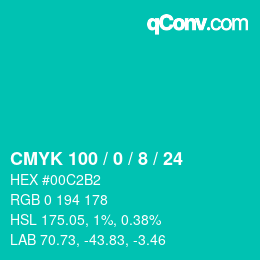 カラーコード: CMYK 100 / 0 / 8 / 24 | qconv.com
