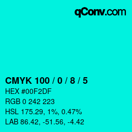 カラーコード: CMYK 100 / 0 / 8 / 5 | qconv.com