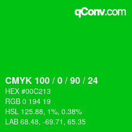 カラーコード: CMYK 100 / 0 / 90 / 24 | qconv.com