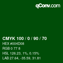 Color code: CMYK 100 / 0 / 90 / 70 | qconv.com