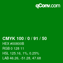 Color code: CMYK 100 / 0 / 91 / 50 | qconv.com