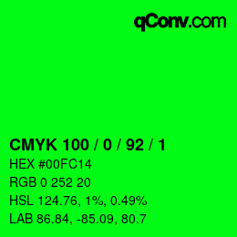Color code: CMYK 100 / 0 / 92 / 1 | qconv.com