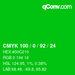 Color code: CMYK 100 / 0 / 92 / 24 | qconv.com