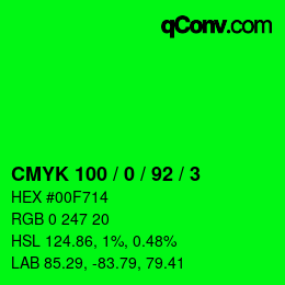 カラーコード: CMYK 100 / 0 / 92 / 3 | qconv.com