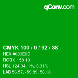 颜色代码: CMYK 100 / 0 / 92 / 38 | qconv.com
