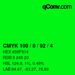 Color code: CMYK 100 / 0 / 92 / 4 | qconv.com