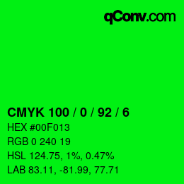 カラーコード: CMYK 100 / 0 / 92 / 6 | qconv.com