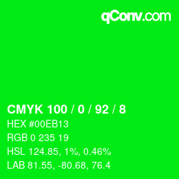 カラーコード: CMYK 100 / 0 / 92 / 8 | qconv.com