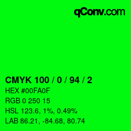 カラーコード: CMYK 100 / 0 / 94 / 2 | qconv.com