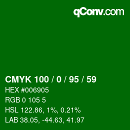 Código de color: CMYK 100 / 0 / 95 / 59 | qconv.com