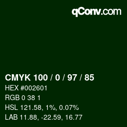 Color code: CMYK 100 / 0 / 97 / 85 | qconv.com