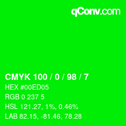 カラーコード: CMYK 100 / 0 / 98 / 7 | qconv.com