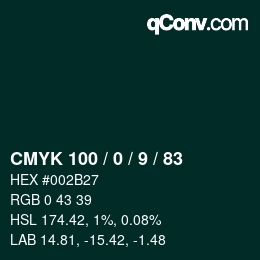 颜色代码: CMYK 100 / 0 / 9 / 83 | qconv.com