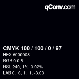 Color code: CMYK 100 / 100 / 0 / 97 | qconv.com