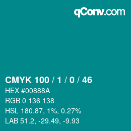 カラーコード: CMYK 100 / 1 / 0 / 46 | qconv.com