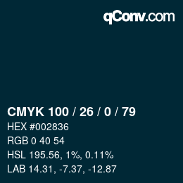 カラーコード: CMYK 100 / 26 / 0 / 79 | qconv.com