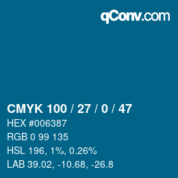 カラーコード: CMYK 100 / 27 / 0 / 47 | qconv.com