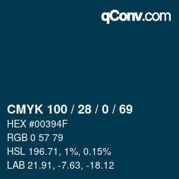 カラーコード: CMYK 100 / 28 / 0 / 69 | qconv.com