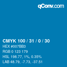 カラーコード: CMYK 100 / 31 / 0 / 30 | qconv.com