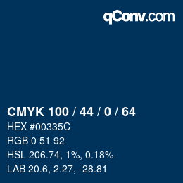 Code couleur: CMYK 100 / 44 / 0 / 64 | qconv.com