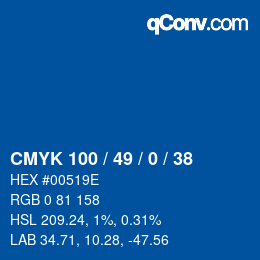 カラーコード: CMYK 100 / 49 / 0 / 38 | qconv.com