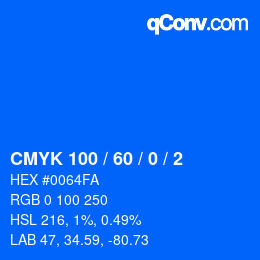 颜色代码: CMYK 100 / 60 / 0 / 2 | qconv.com