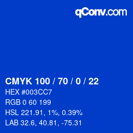 Code couleur: CMYK 100 / 70 / 0 / 22 | qconv.com